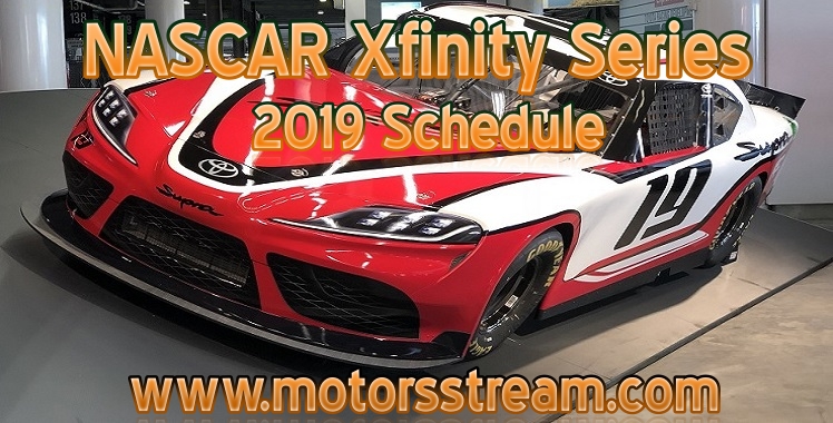 2019 Nascar Xfinity Series Schedule