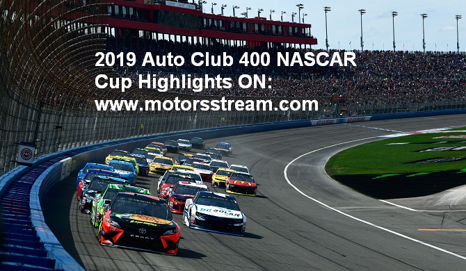 2019 Auto Club 400 NASCAR Cup Highlights