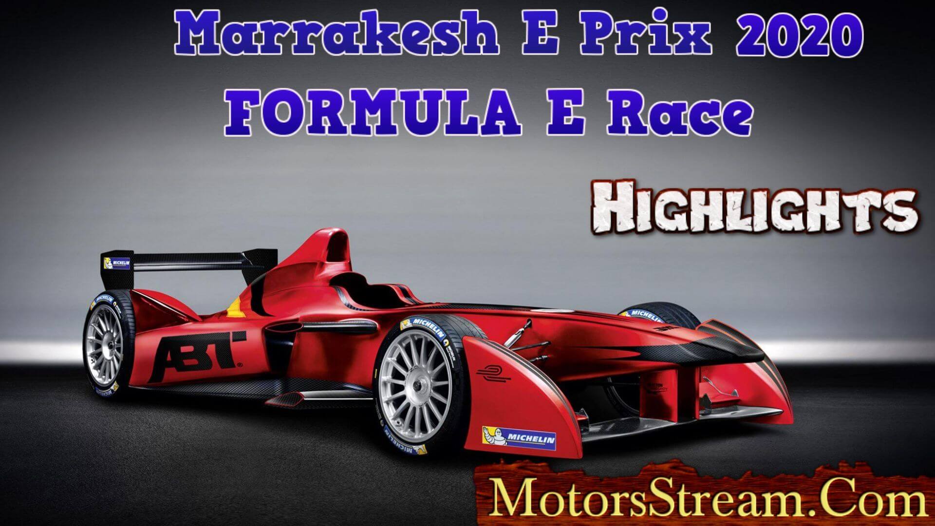 Marrakesh E Prix Highlights 2020