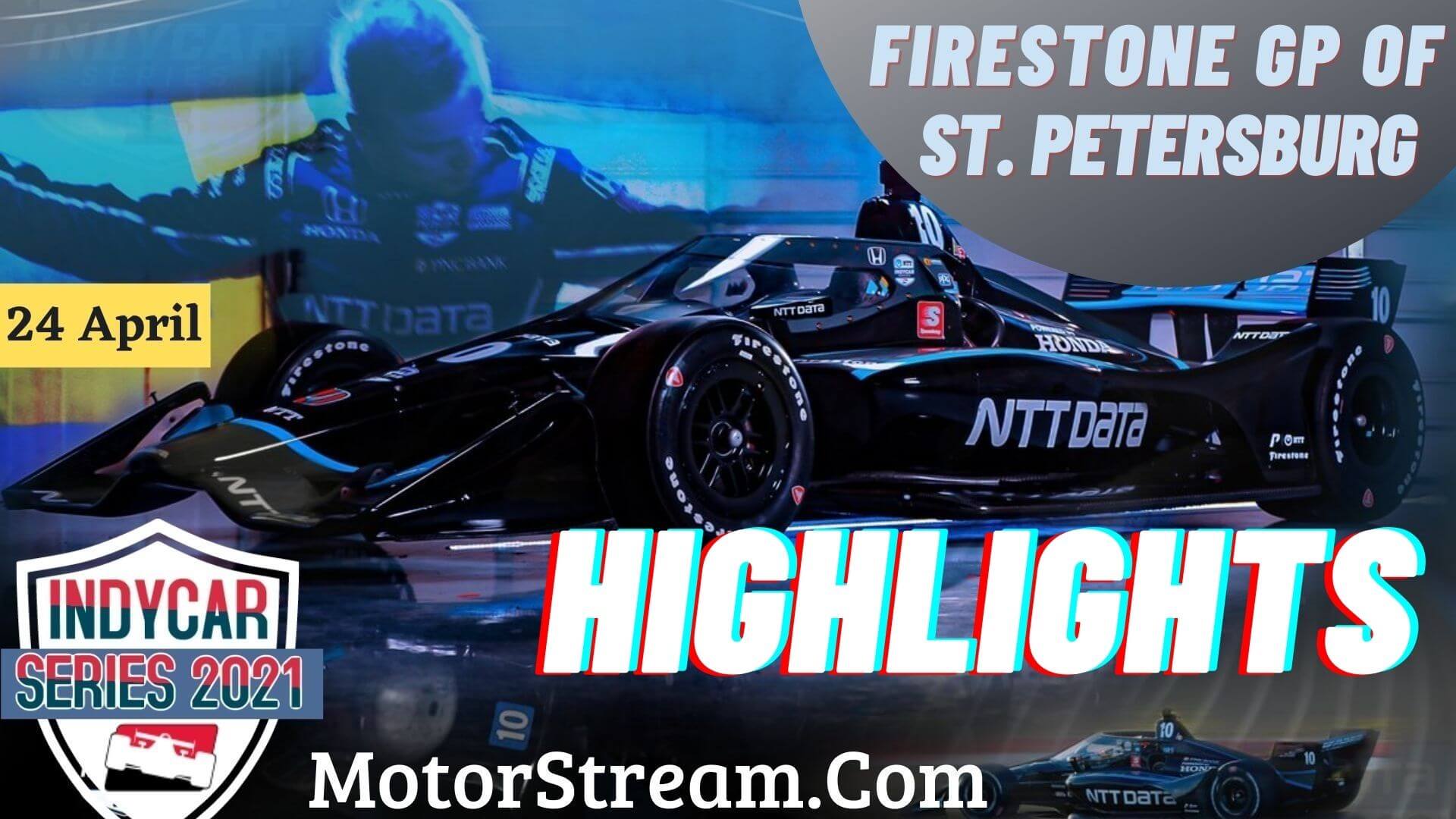 Firestone GP Of St Petersburg Highlights 2021 Indycar