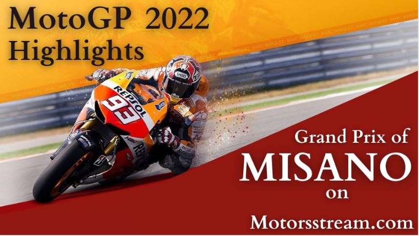 Misano Motorcycle Grand Prix Highlights 2022
