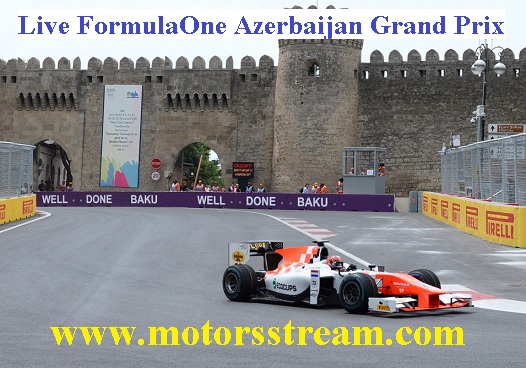 Azerbaijan Grand Prix Live