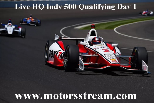 Indy 500 qualifying Day 1 Live