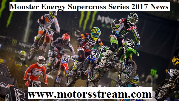 Monster Energy Supercross Series 2017 News