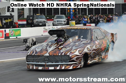NHRA SpringNationals Live
