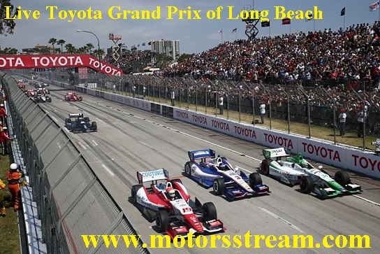 Toyota Grand Prix of Long Beach Live
