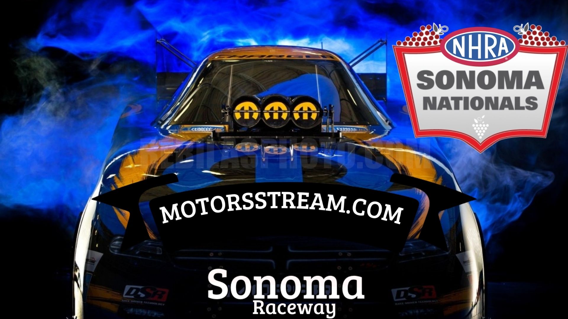 Live Toyota NHRA Sonoma Nationals Streaming