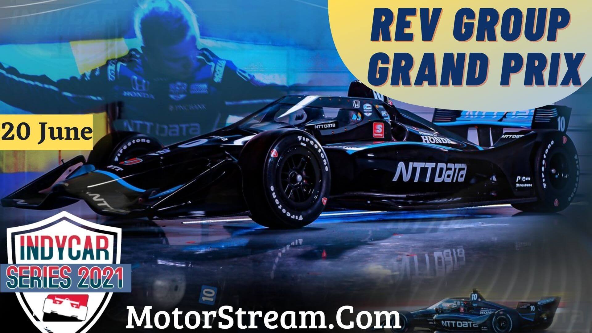 REV Group Grand Prix Live Stream IndyCar Series