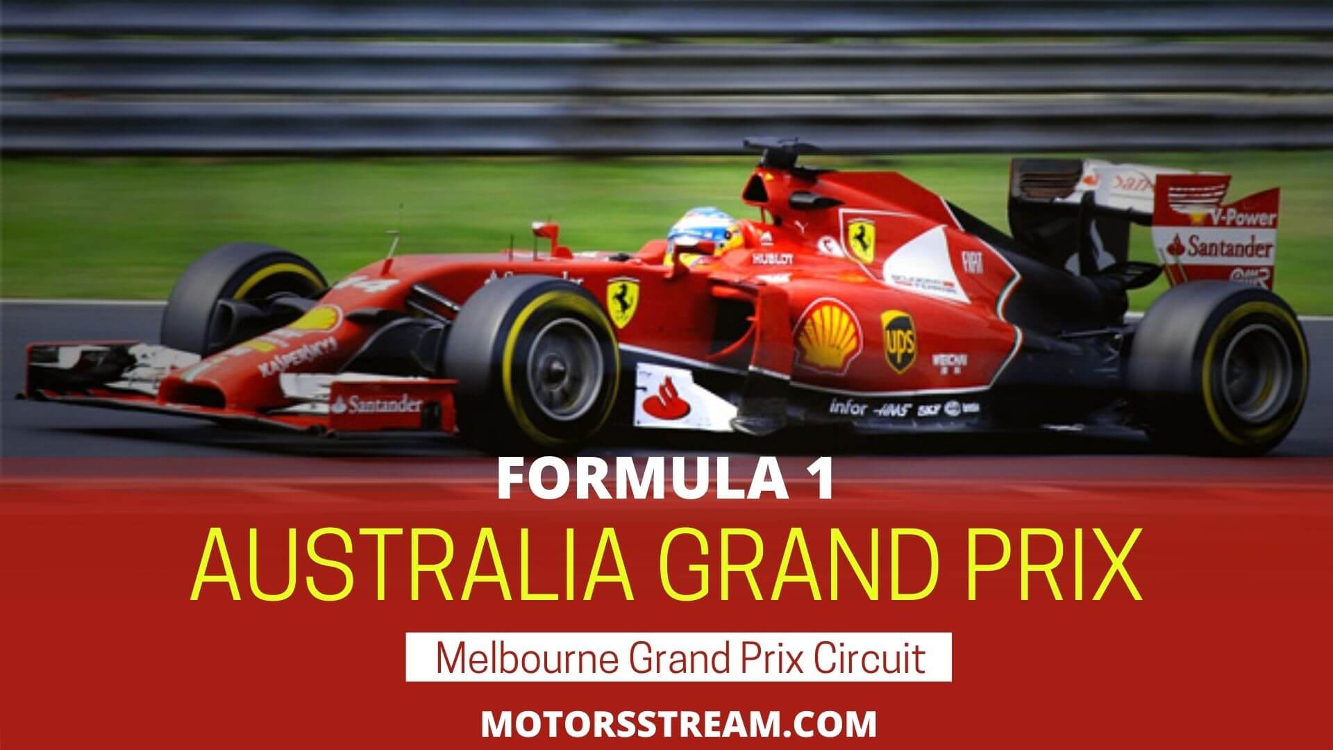 2019 Formula 1 Australian Grand Prix Live Stream
