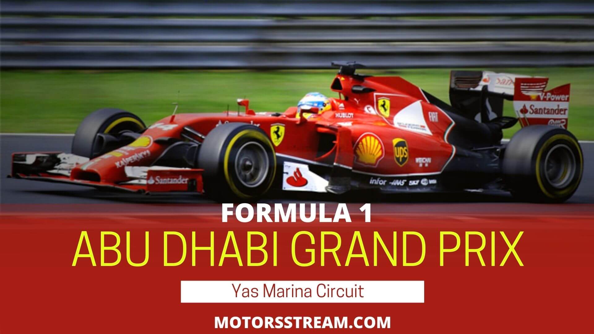 Live Streaming F1 Abu Dhabi GP 2018