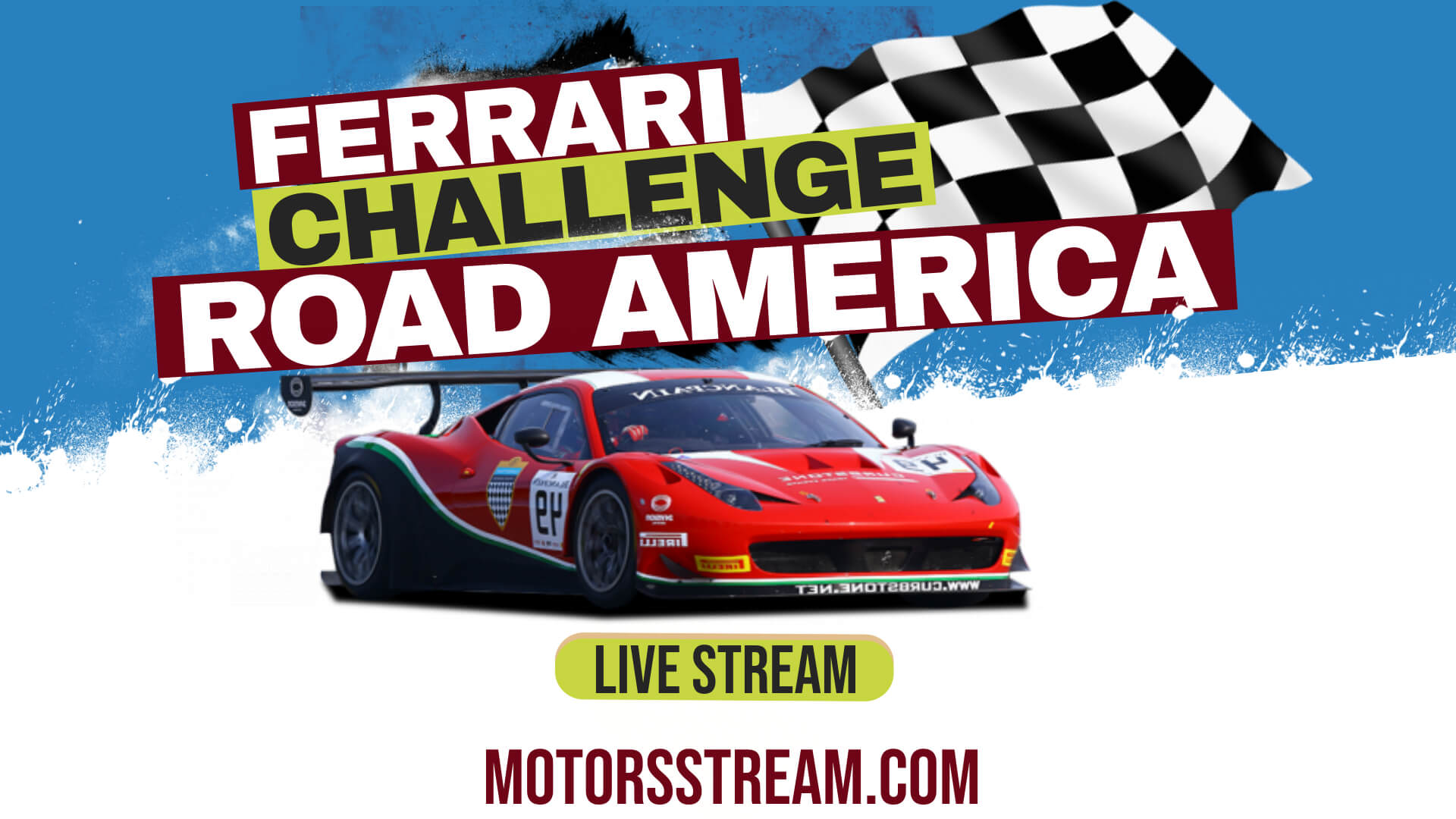 Live Road America Ferrari Challenge Stream