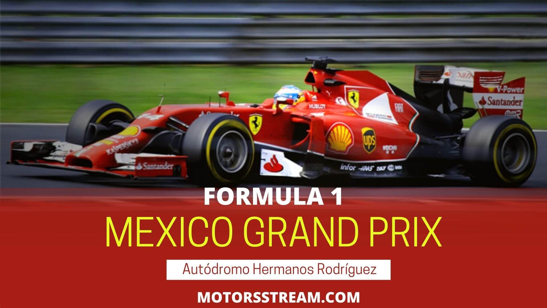 Live Mexican F1 Grand Prix Streaming