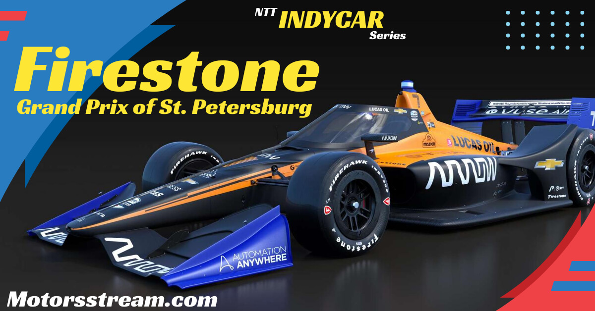 Live Firestone Grand Prix Of St Petersburg Streaming