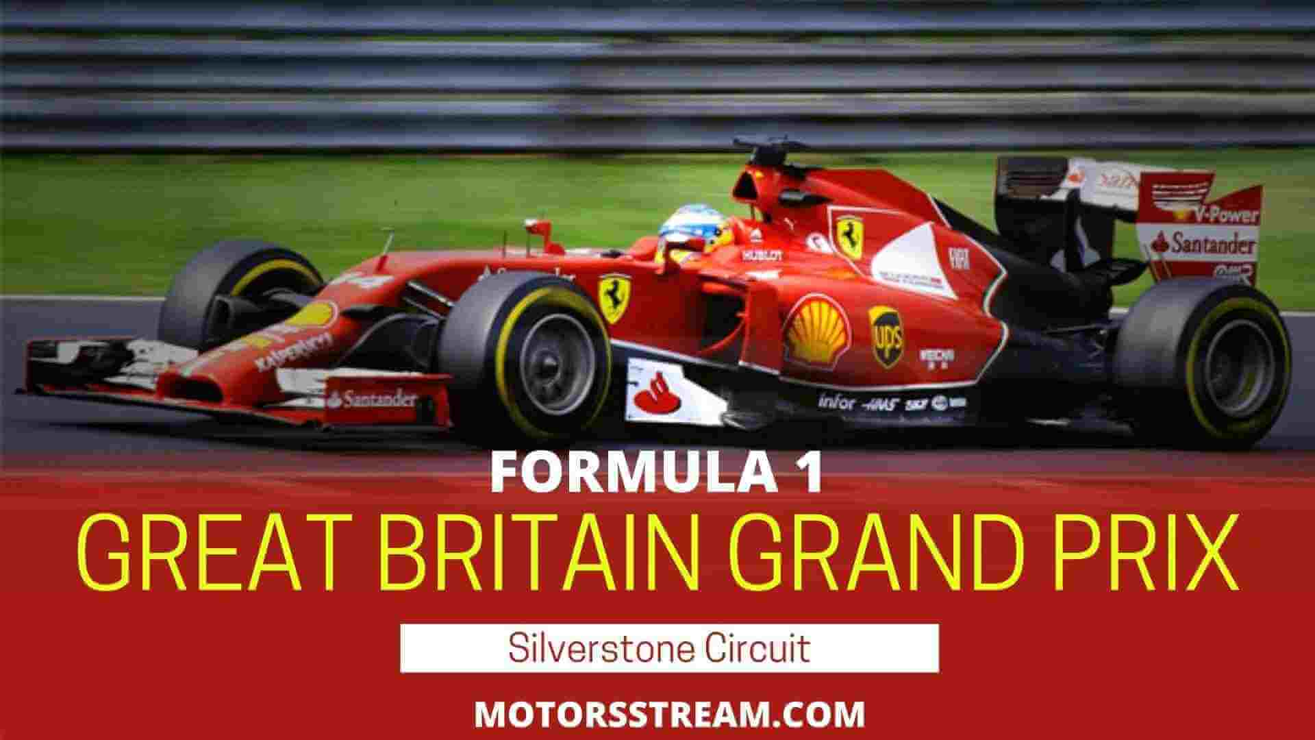 Formula 1 British Grand Prix Live Stream