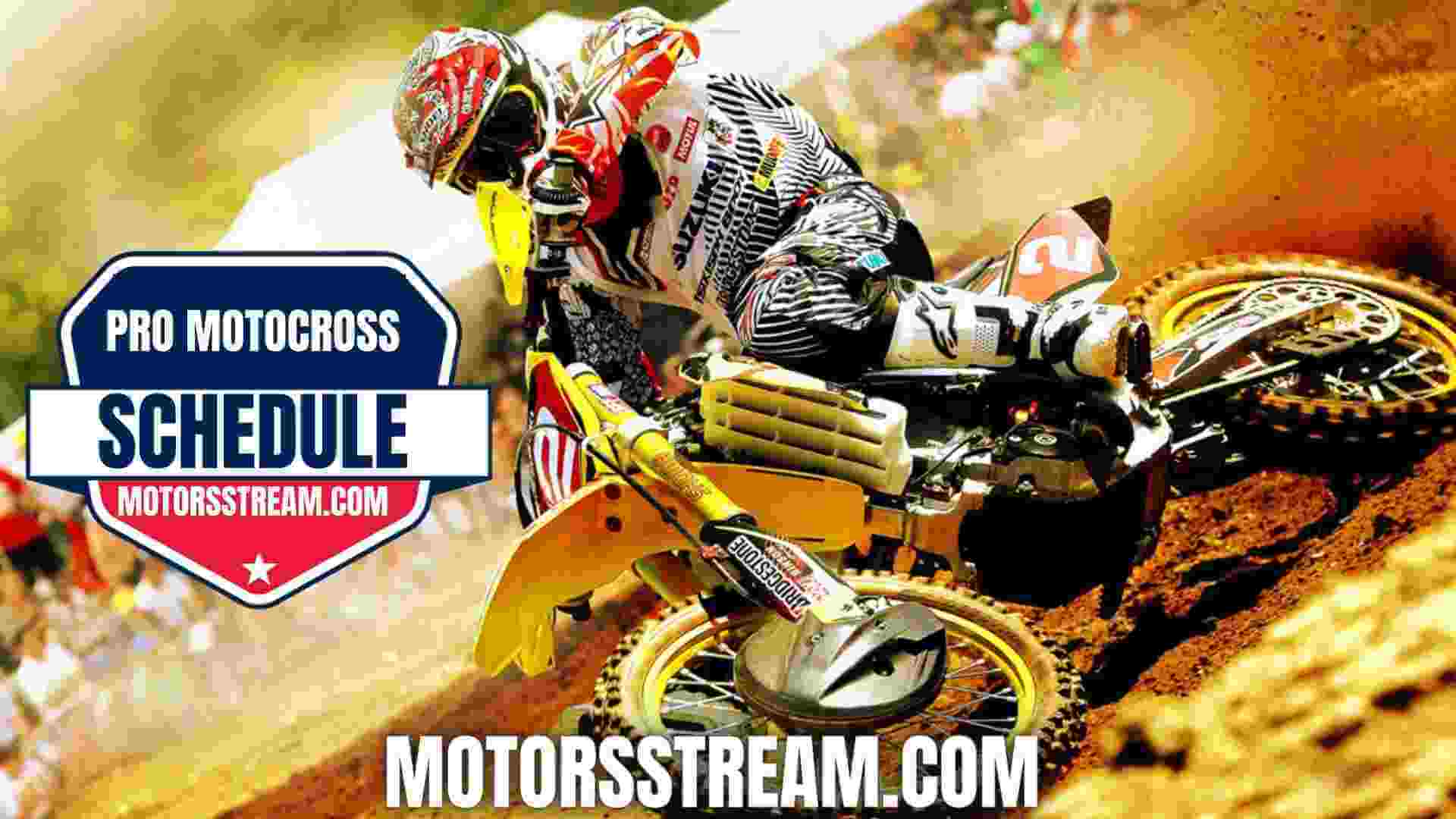 2021 Lucas Oil Pro Motocross Championship Schedule