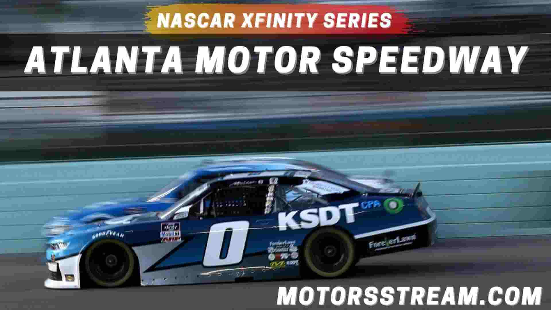 Watch Xfinity Series Atlanta Race Live