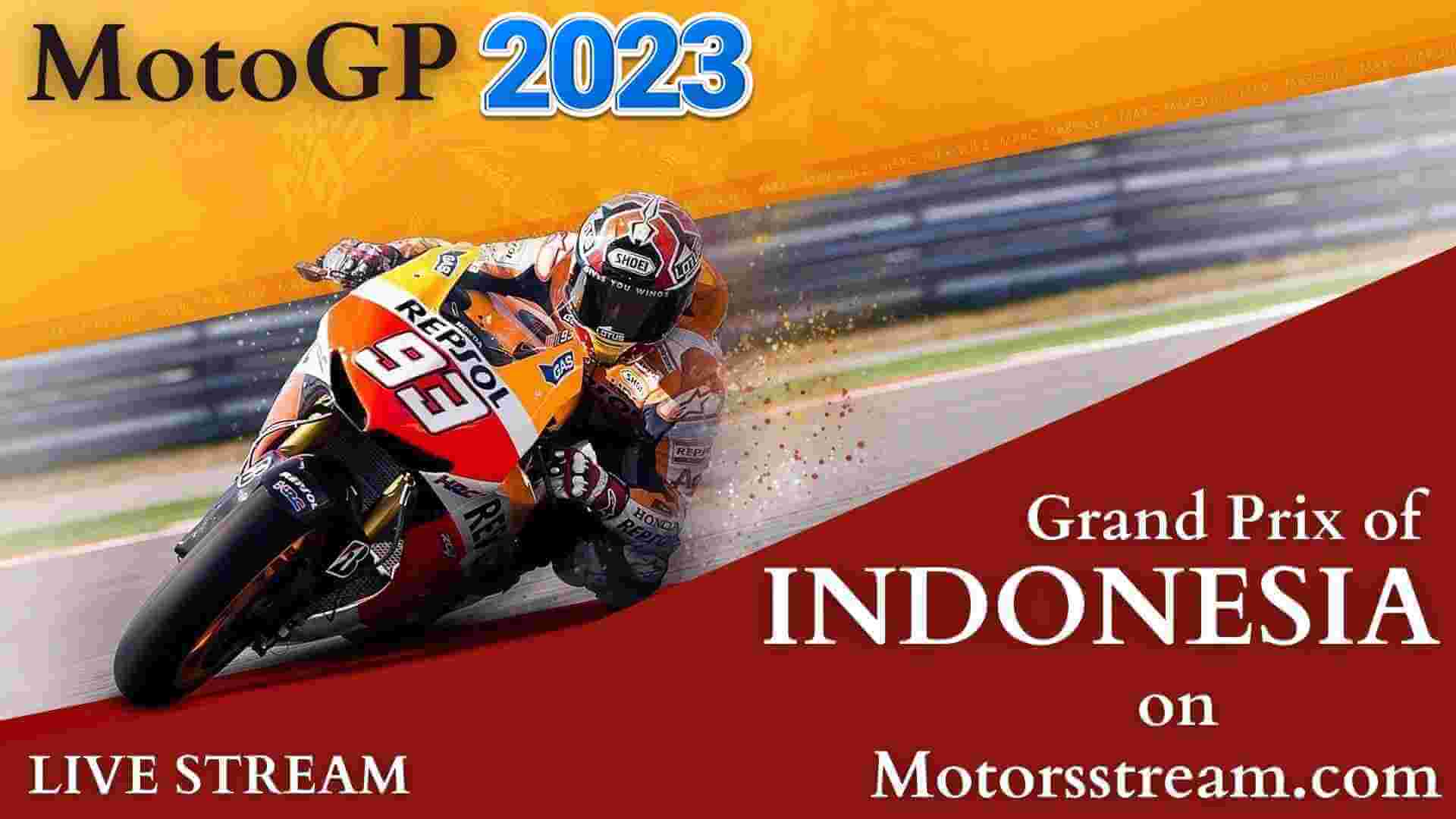 Indonesia Grand Prix Live Stream MotoGP