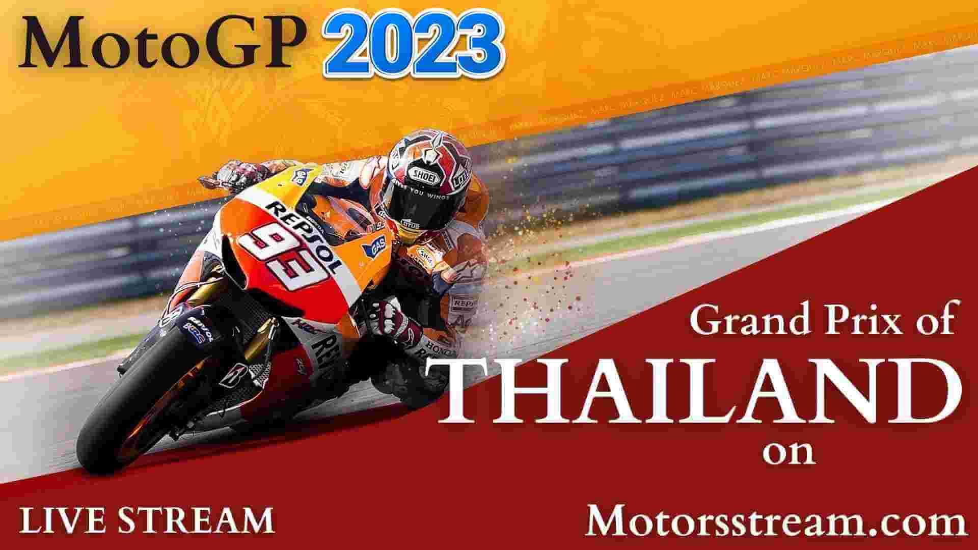 Thailand Grand Prix 2018 Live Streaming
