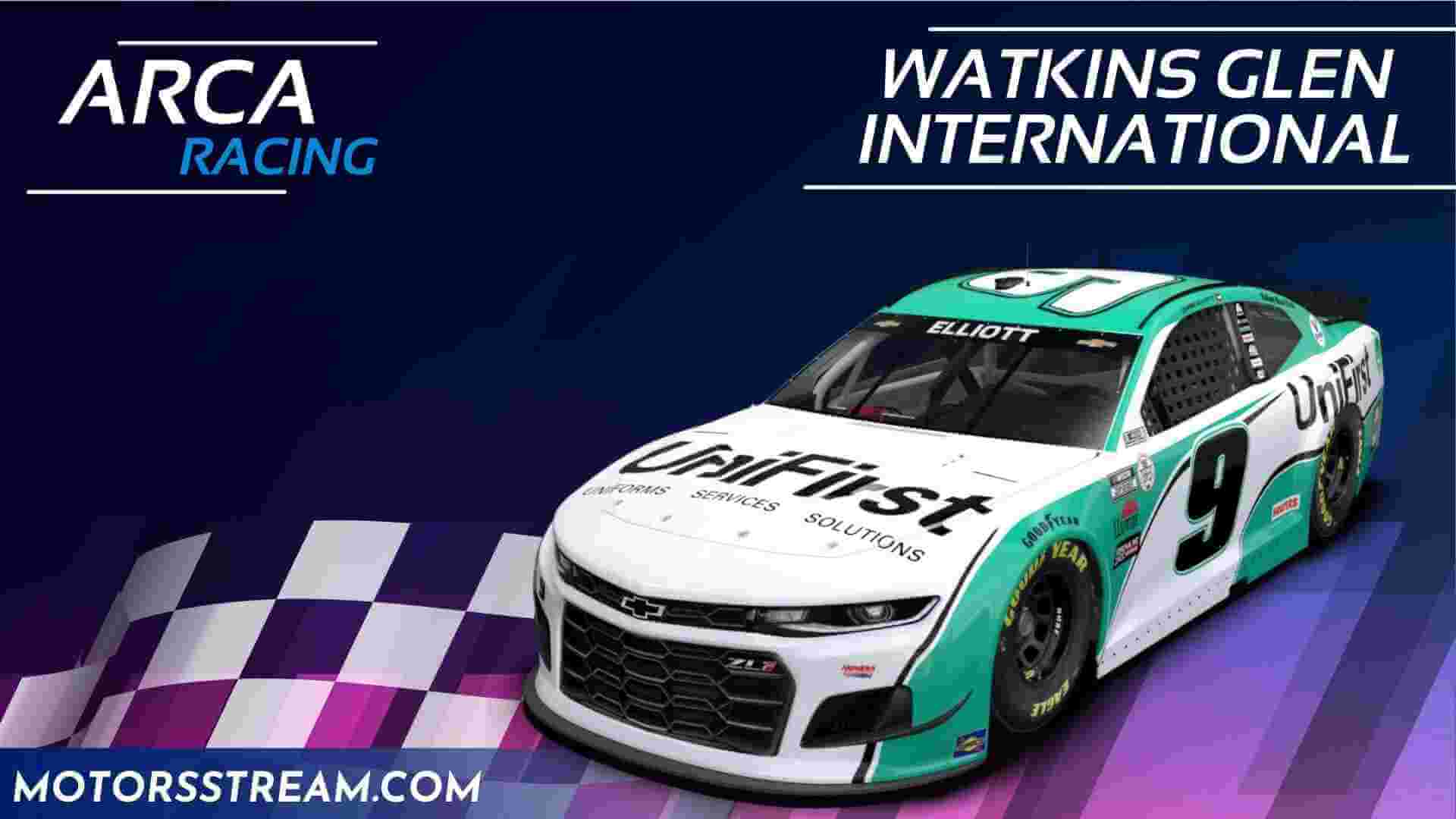Watkins Glen ARCA 100 Race Live Stream