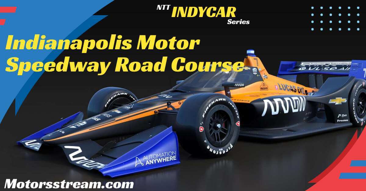 IndyCar Race At Indianapolis Live Stream