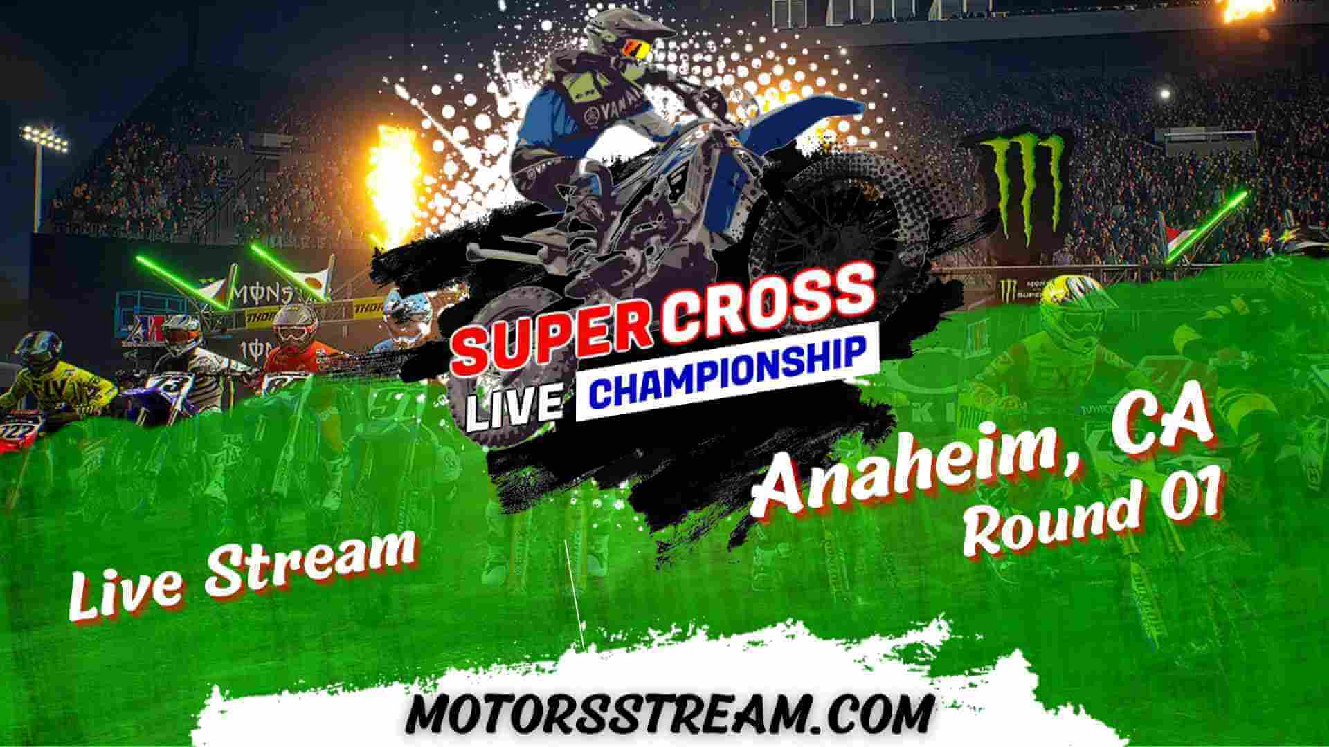 Watch AMA Supercross Anaheim Rd 3 Live