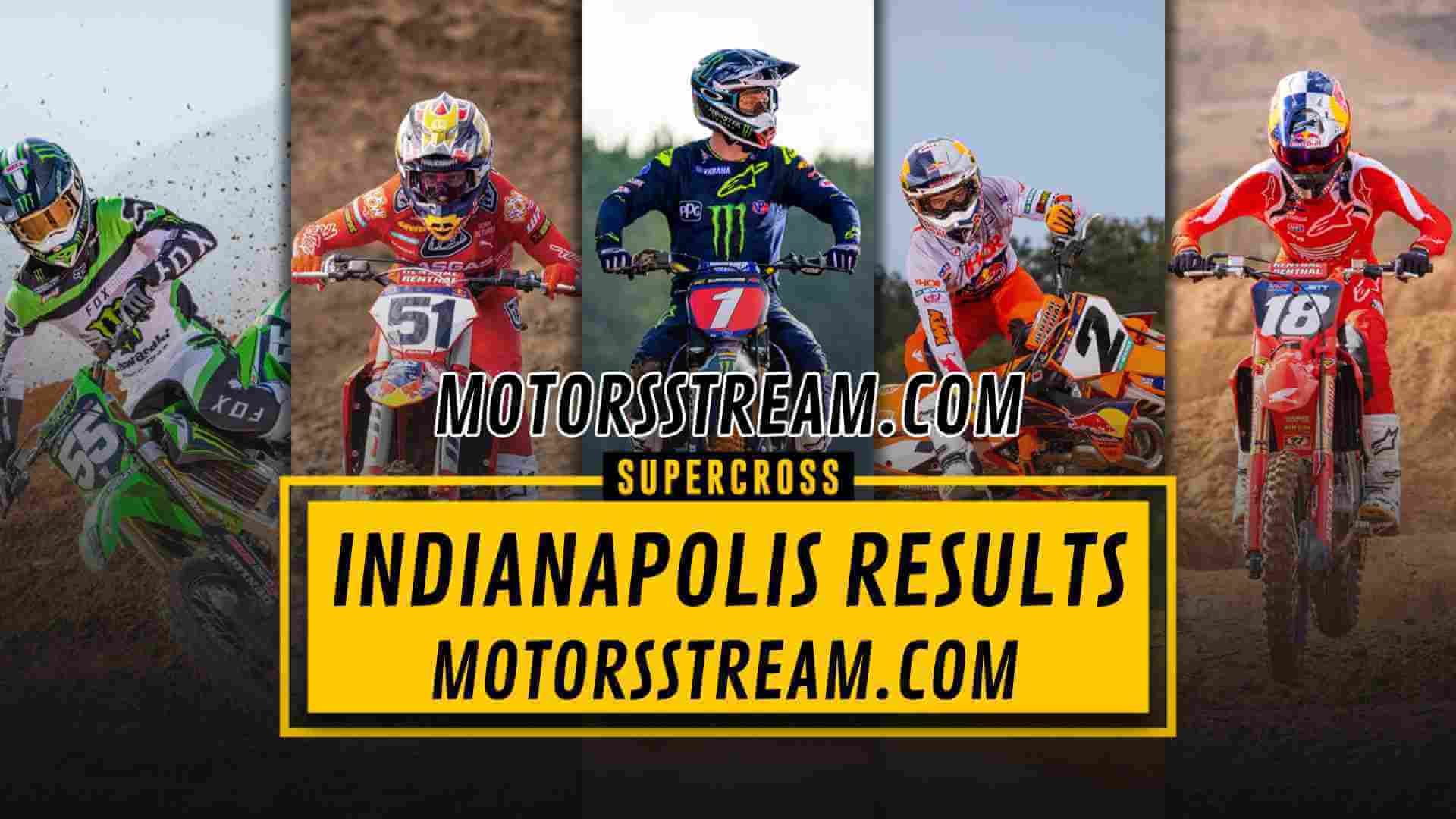 2017 Indianapolis Supercross Results