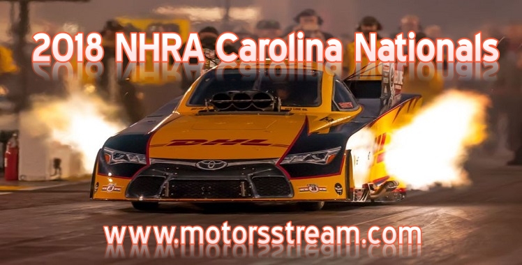 Live stream NHRA Carolina Nationals