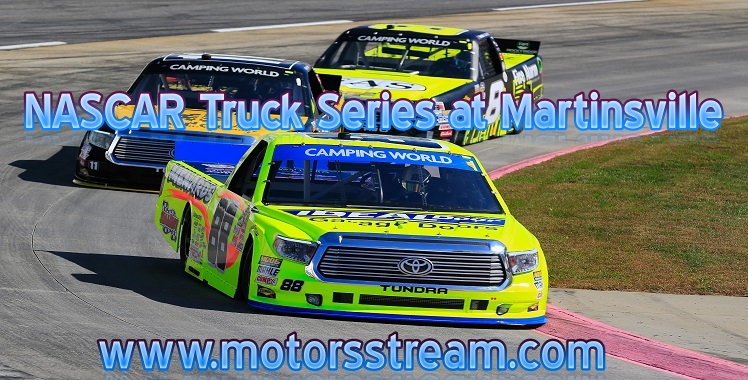 NASCAR Truck Martinsville Live Stream