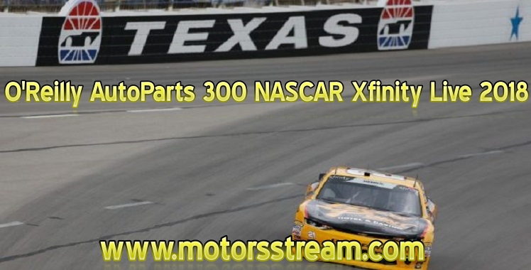 Live online NASCAR Xfinity Texas 2018