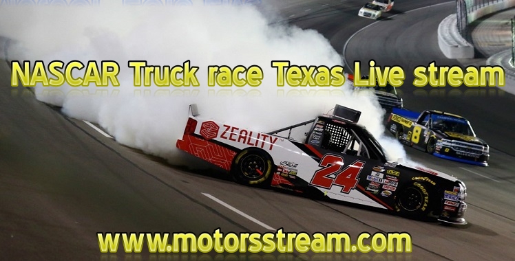 NASCAR Truck race Texas Live stream