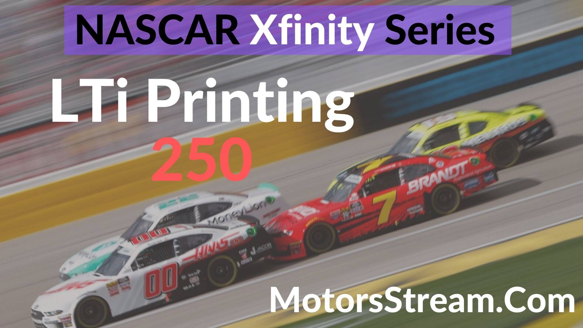 LTi Printing 250 NASCAR Xfinity Michigan Live Stream