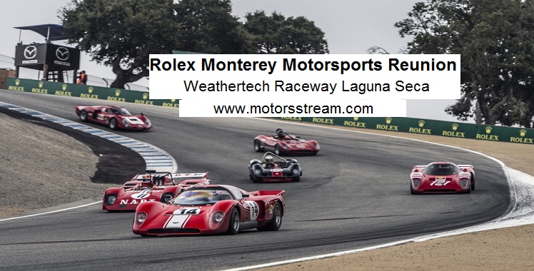 Live Rolex Monterey Motorsports Reunion