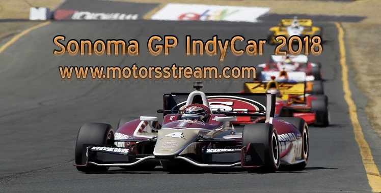 Live Sonoma GP IndyCar