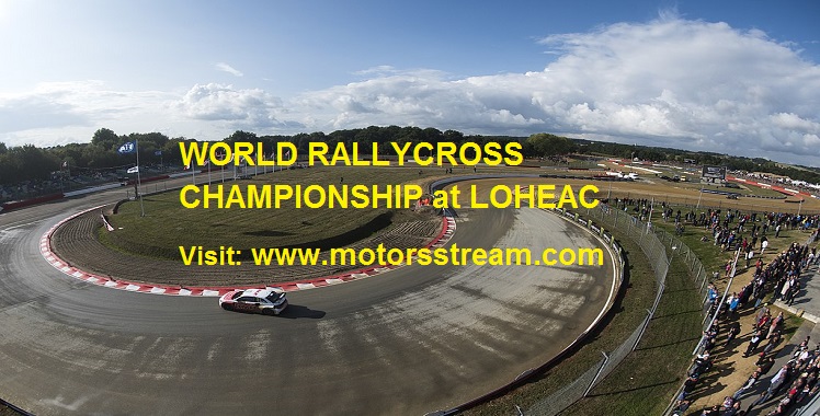 Live streaming World RallyCross at Loheac