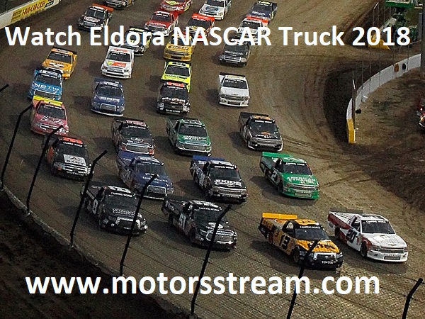 Watch Eldora NASCAR Truck 2018