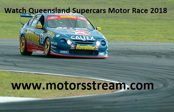 Watch Queensland Supercars Motor Race 2018