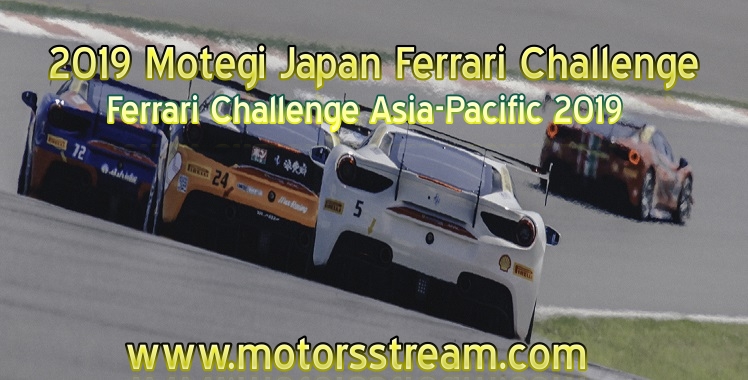 Motegi Japan Ferrari Challenge Live Stream