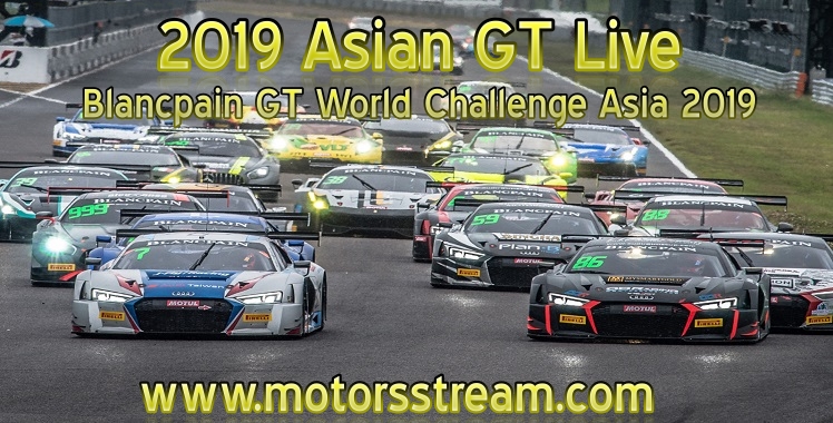 Watch Asian GT Live Stream