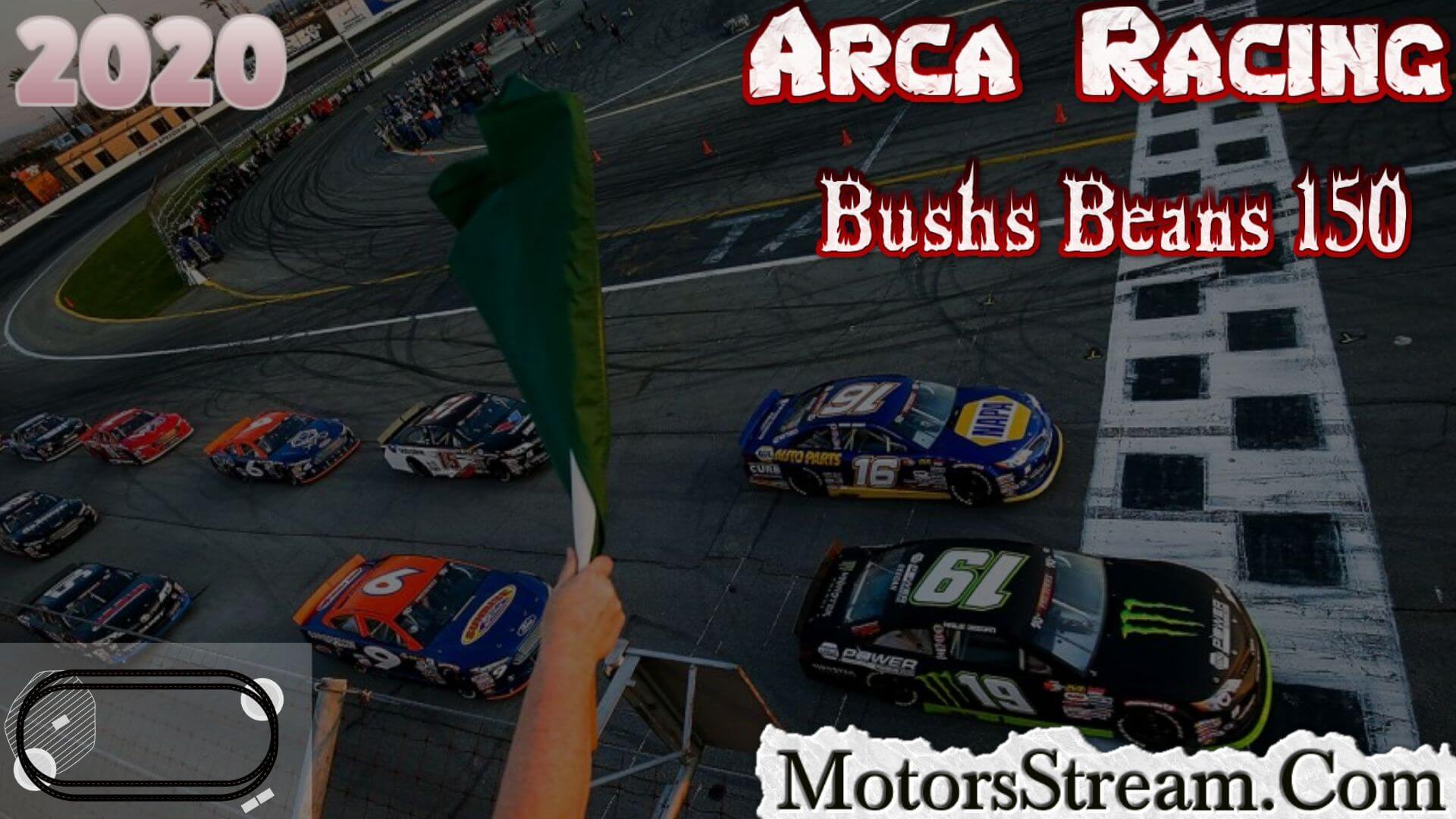 ARCA Race Bushs Beans 200 Live Stream