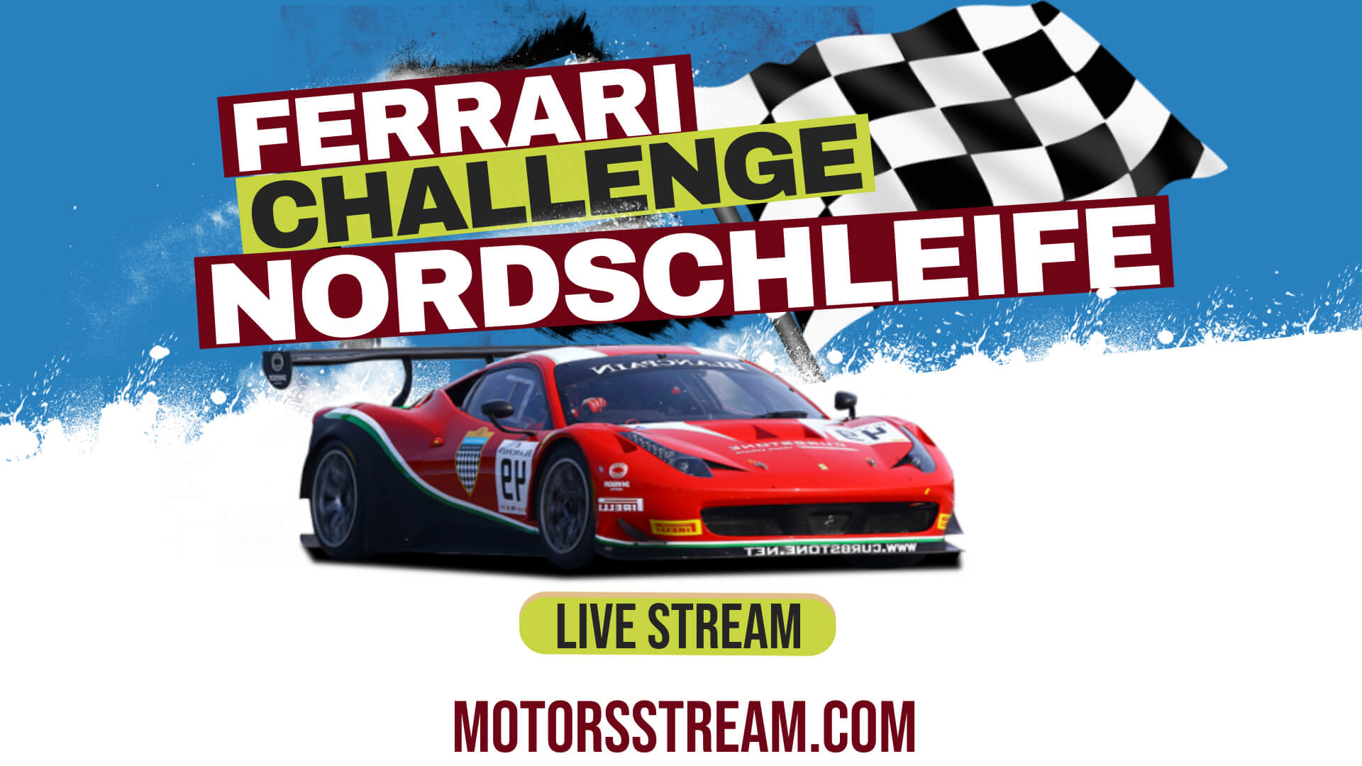Nordschleife Ferrari Challenge Live Stream