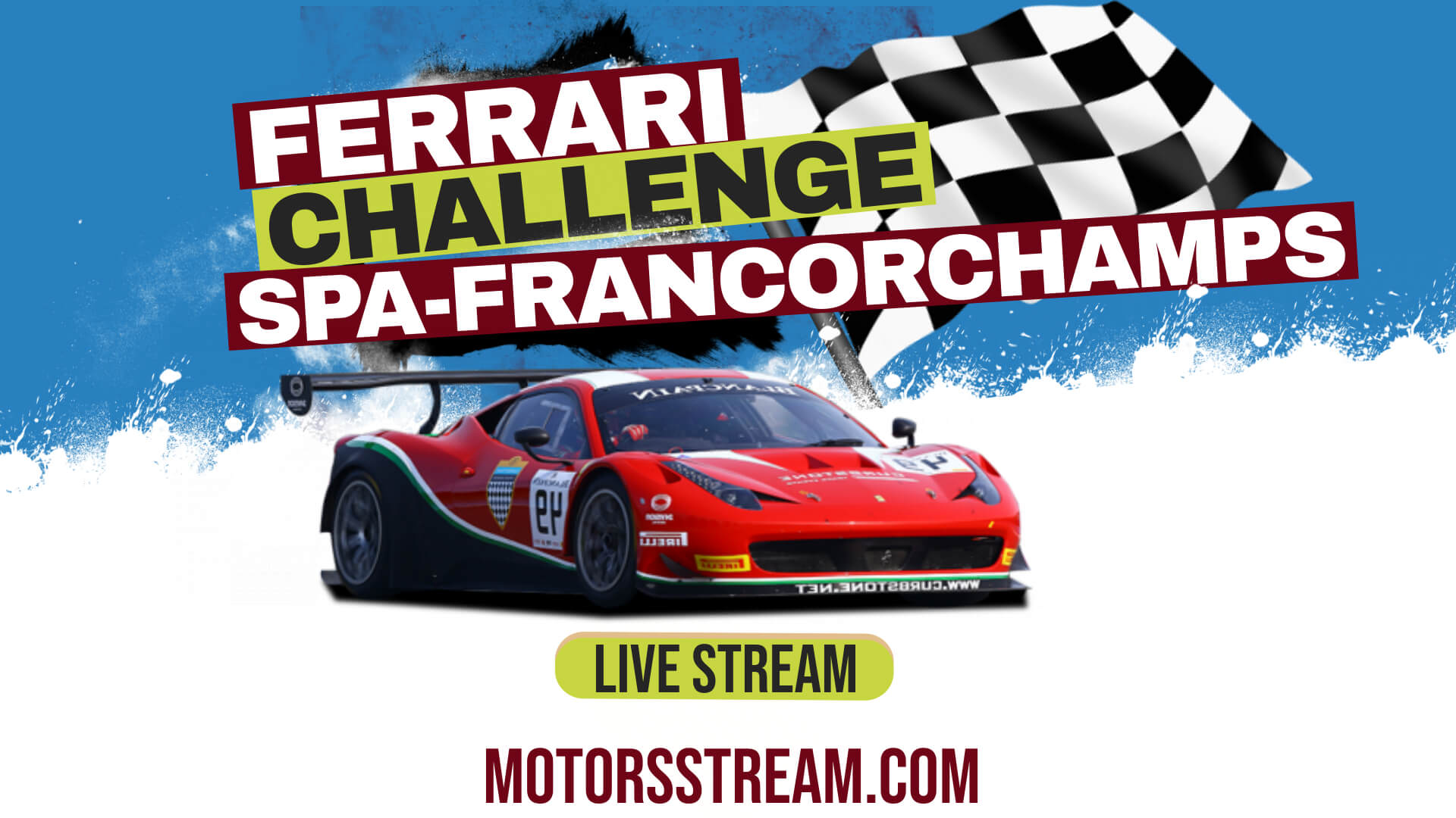 Spa Francorchamps Ferrari Challenge Live Stream