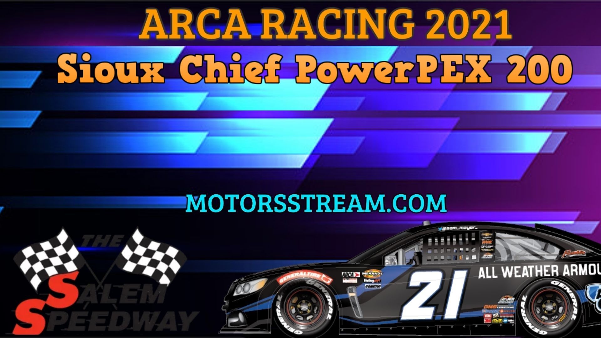 Sioux Chief PowerPEX 200 ARCA Live Stream