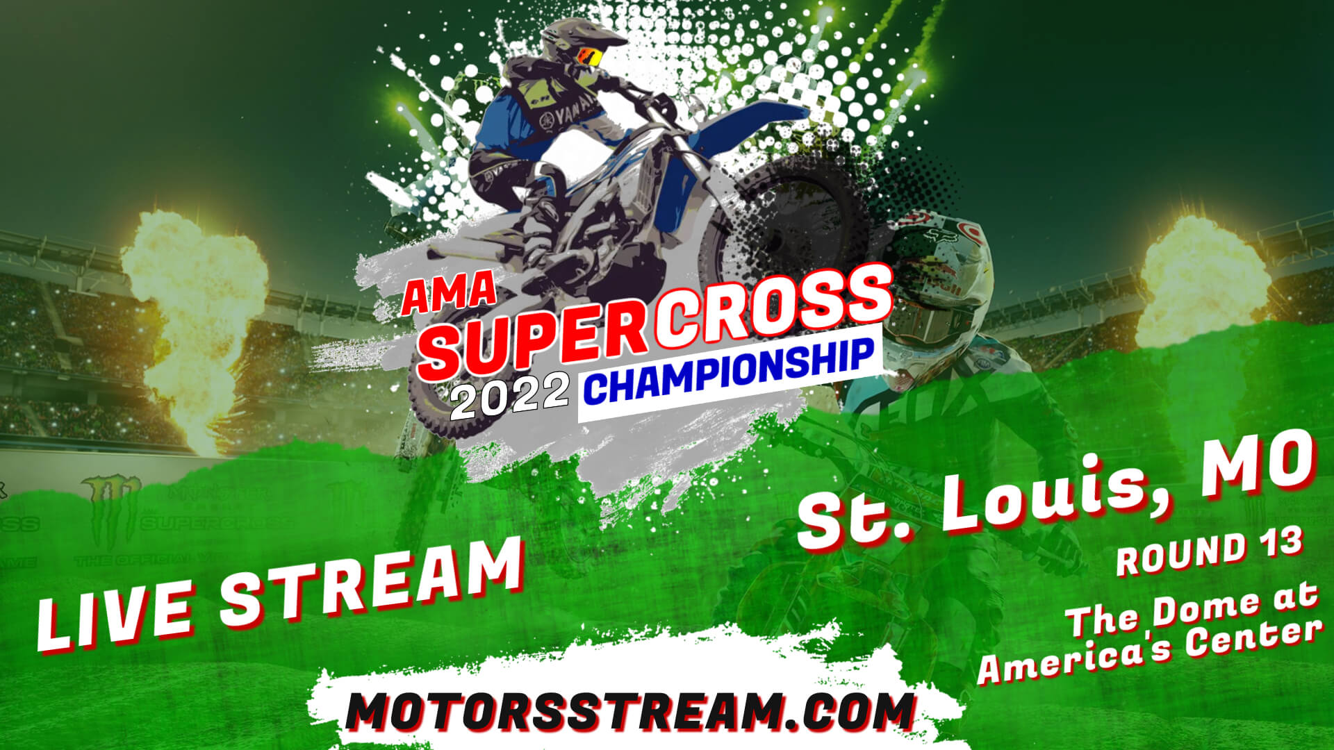 Supercross St Louis Live Streaming Rd 13