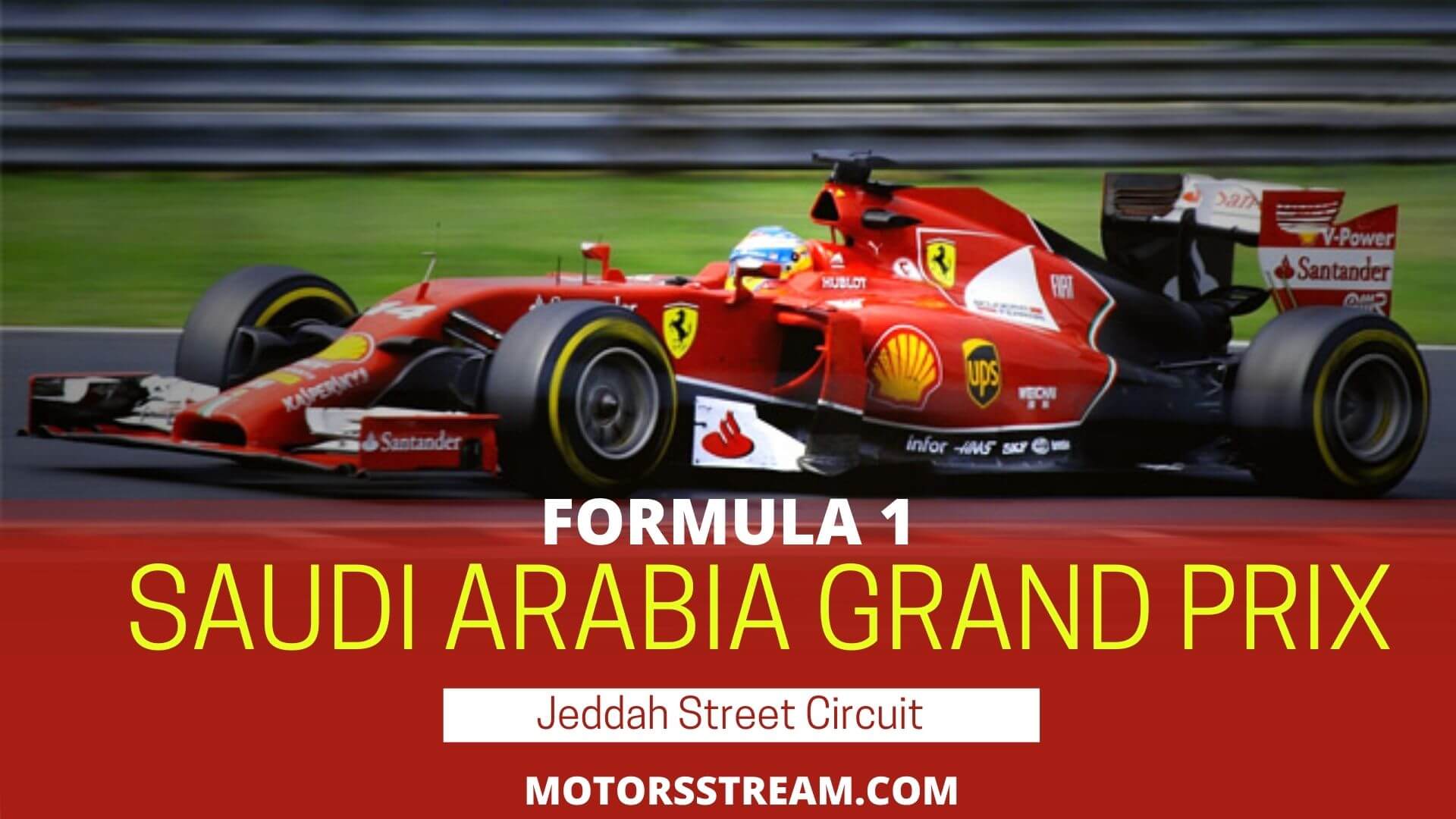 Saudi Arabia Grand Prix Live Stream Formula 1