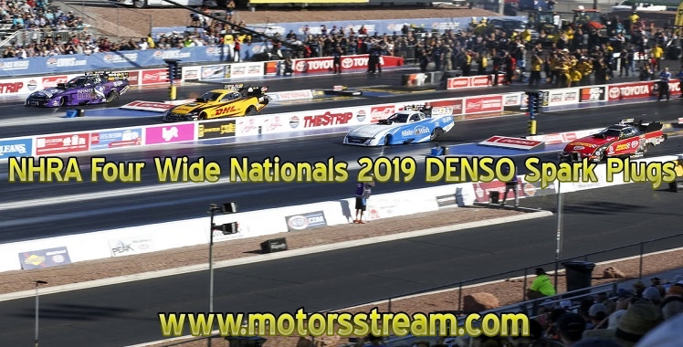 nhra-four-wide-nationals-2019-denso-spark-plugs-live-stream