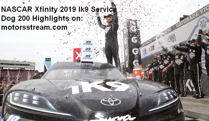 NASCAR Xfinity 2019 Ik9 Service Dog 200 Highlights