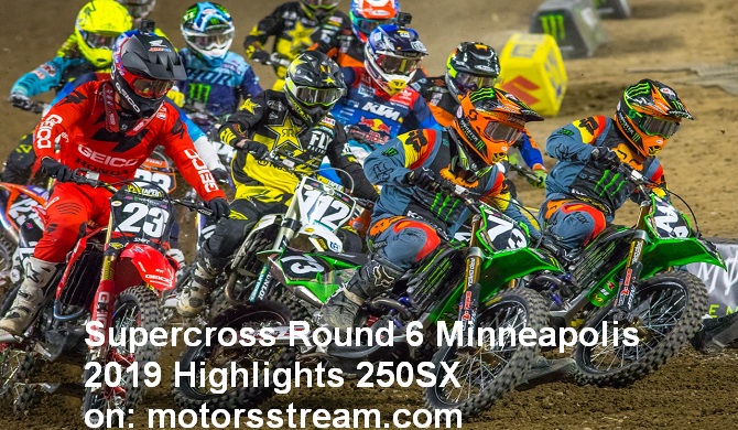 Supercross Round 6 Minneapolis 2019 Highlights 250SX