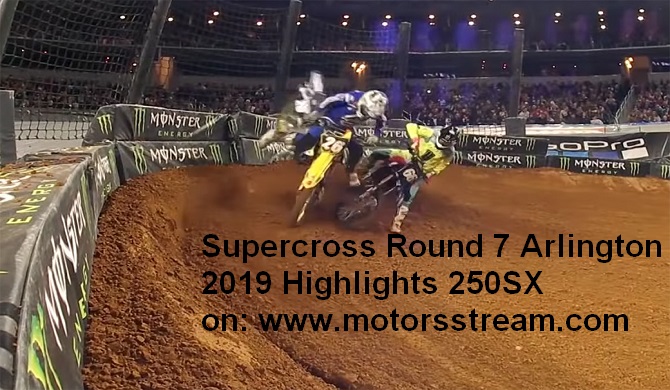 Supercross Round 7 Arlington 2019 Highlights 250SX