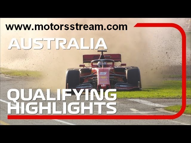 2019 Australian Grand Prix Qualifying Highlights
