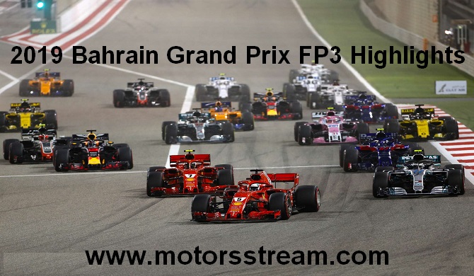 2019 Bahrain Grand Prix FP3 Highlights